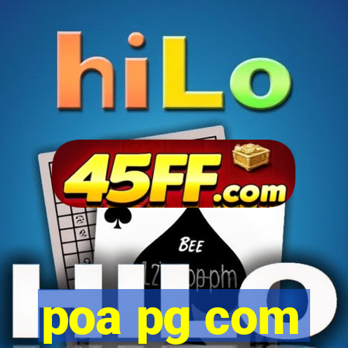 poa pg com